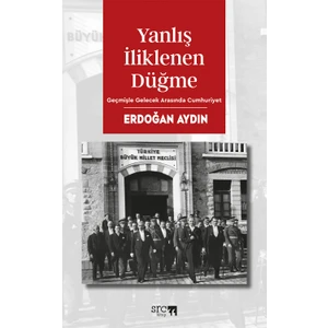 Yanlış İliklenen Düğme  -  Erdoğan Aydın