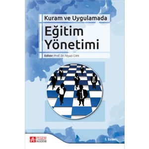 Kuram ve Uygulamada Eğitim Yönetimi