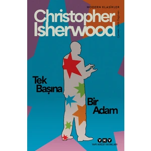 Tek Başına Bir Adam - Christopher Isherwood