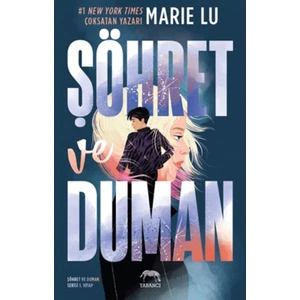 Şöhret Ve Duman  -  Marie Lu