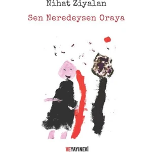 Sen Neredeysen Oraya  -  Nihat Ziyalan