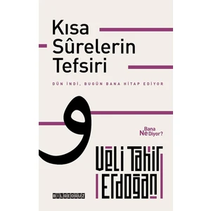 Kısa Surelerin Tefsiri