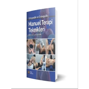 Ortopedik ve Osteopatik Manuel Terapi Teknikleri