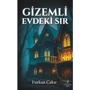 Gizemli Evdeki Sır  -  Furkan Çakır