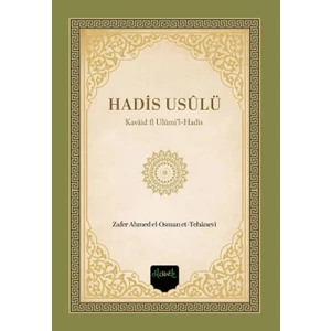 Hadis Usulü (Kavaid Fi Ulumil Hadis)  -  Zafer Ahmed Osman Et-Tehanevi