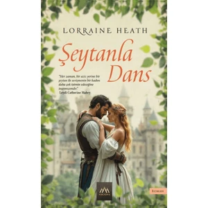 Şeytanla Dans - Lorraine Heath