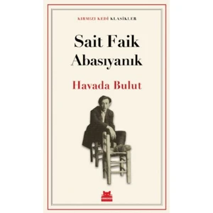 Havada Bulut  -  Sait Faik Abasıyanık