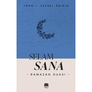 Selam Sana / Ramazan Duası  -  Zeynel Abidin