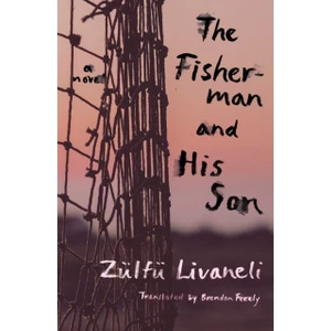 Fisherman And His Son  -  Zülfü Livaneli