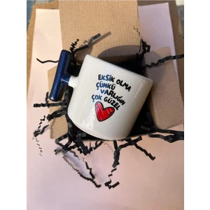 Eksik Olma Çünkü T Kupa