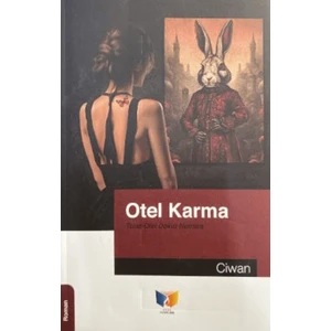 Otel Karma  -  Ciwan