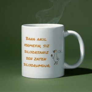 RK Tasarım Bana Akıl Vermeyin Yazılı Eğlenceli Özel Tasarım Baskılı Kupa Bardak
