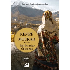 Pak İnsanlar Ülkesinde  -  Kenize Mourad
