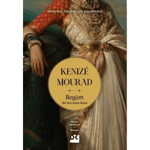 Begüm Bir Devrimin Ruhu  -  Kenize Mourad