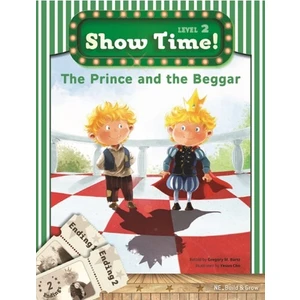 Build & Grow The Prince And The Beggar +Workbook +Multirom (Show Time Level 2)