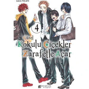 Güzel Kokulu Çiçekler Zarafetle Açar 4  -  Saka Mikami