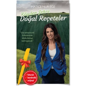 Köyden Şehre Doğal Reçeteler  (Alfa Kalem) - Hatice Nur Ege