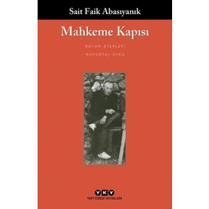 Mahkeme Kapısı - Sait Faik Abasıyanık