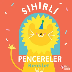 Sihirli Pencereler (Ciltli) / Renkler