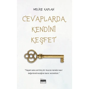 Cevaplarda Kendini Keşfet  -  Melike Kaplan