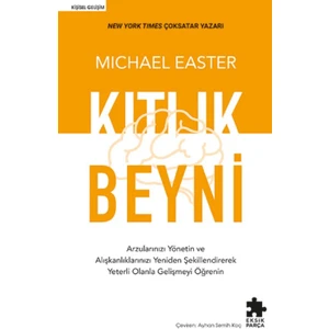 Kıtlık Beyni - Michael Easter