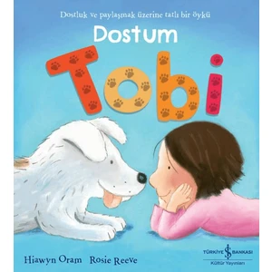 Dostum Tobi - Hiawyn Oram