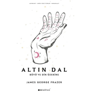 Altın Dal  -  James George Frazer