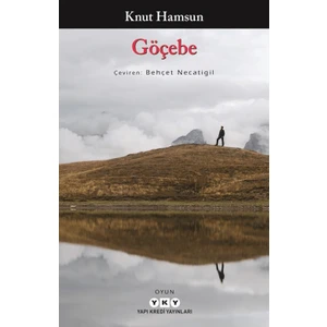 Göçebe  -  Knut Hamsun