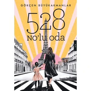 528 No’lu Oda  -  Gökçen Büyükakmanlar
