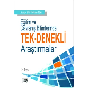 Eğitim ve Davranış Bilimlerinde Tek Denekli Araştırmalar