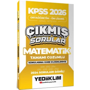 Yediiklim Kpss 2026 Ortaöğretim Önlisans Matematik Konularına Göre Çıkmış Sorular 2024 (2024 Soruları Dahil)