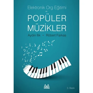 Elektronik Org Eğitimi Ve Popüler Müzikler