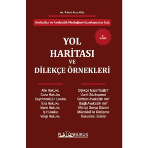 Yol Haritası ve Dilekçe Örnekleri 6. Baskı