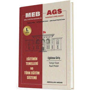2025 MEB AGS Eğitimin Temelleri ve Türk Eğitim Sistemi
