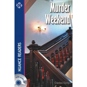 Murder Weekend +Audio (Nuance R.4) A2+