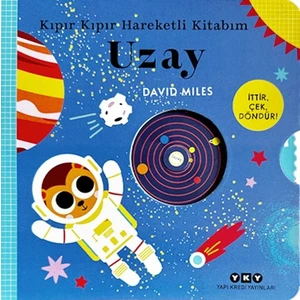 Kıpır Kıpır Hareketli Kitabım / Uzay - David Miles