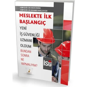 Pelikan Tıp Teknik Yayıncılık   İsg / Meslekte İlk Başlangıç  -  Muhammed Nurullah Acar