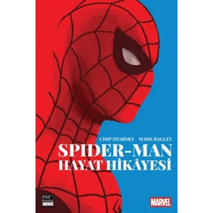 Spider Man Hayat Hikâyesi  -  Chip Zdarsky