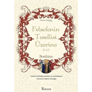 Felsefenin Tesellisi Üzerine (Bez Ciltli) - Boethius