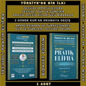 Bidayet Eğitim TECVİDLİ PRATİK ELİFBA
TECVİDLİ DÛA VE SÛRELER
PRATİK TECVİD ÜÇ KİTAP BİRARADA
Adem Kablan (1 ADET)