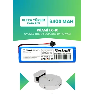Wiami Fx-10 Uyumlu Batarya (Ultra Yüksek Kapasite) 6400MAH Pil Robot Süpürge Bataryası Değişimi