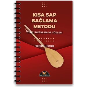 Kısa Sap Bağlama Metodu - Türkü Notaları ve Sözleri