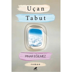Uçan Tabut   -   Pınar Eğilmez