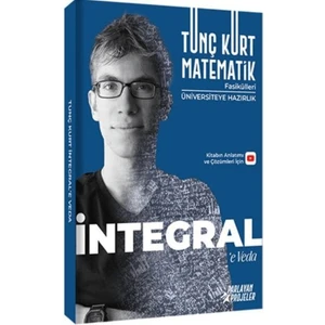Parlayan Projeler   İntegral Üniversiteye Hazırlık Fasikülü - Tunç Kurt