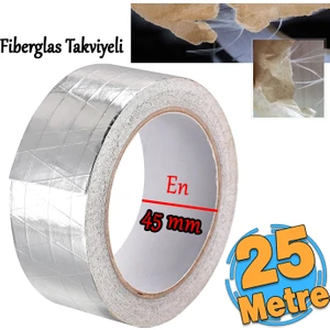 Yapışkanlı Fiberglas Lif Takviyeli Alüminyum Folyo Bant 45 mm x 25 Metre Yanmaz Soba Borusu Bandı