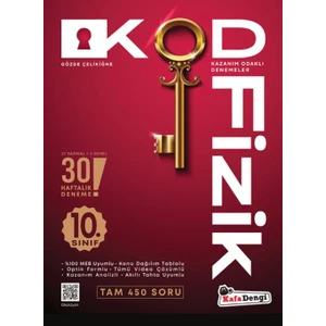 Kafa Dengi Yayınları   (Sınıf: 10)  Fizik Kod 30 Deneme