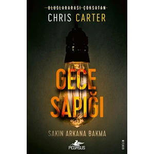 Gece Sapığı - Robert Hunter Serisi 3 & Chris Carter