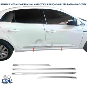 Ebal Oto Renault Megane 4 Krom Yan Kapı Çıtası 4 Kapı 2016 P.çelik