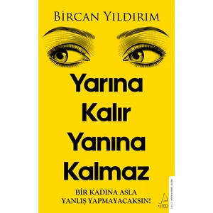 Yarına Kalır Yanına Kalmaz  -  Bircan Yıldırım