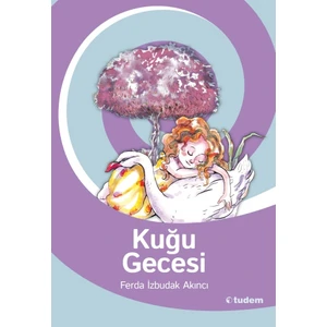 Kuğu Gecesi-Ferda İzbudak Akıncı
